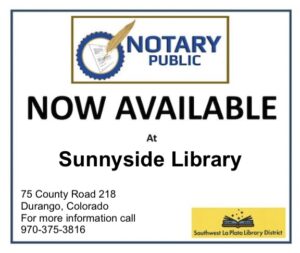 Notice that Sunnyside Library has a Notary Public available