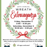 Sunnyside Library's 25th Annual Wreath Extravaganza, Friday, December 5, 3:00 - 6:30 pm Saturday, December 6, 10:30 am - 3:30 pm Materials will be provided to build a beautiful wreath, swag, or other creative project to brighten your home for the holidays. All ages welcome! Please bring last year's wreath ring to use if you can. Sunnyside Library, Southwest La Plata Library District, 75 CR 218, Durango 970-425-5610, ext. 2 Friends of Southwest La Plata Library District